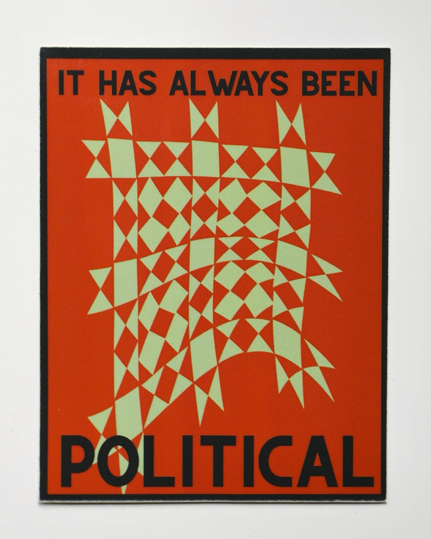 It Has Always Been Political Sticker - Red Star