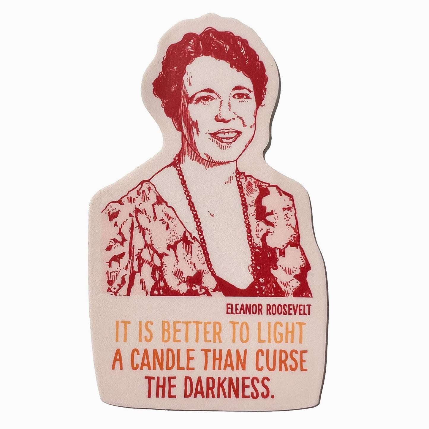 Blackbird Letterpress-Eleanor Roosevelt Sticker-sticker-gather here online