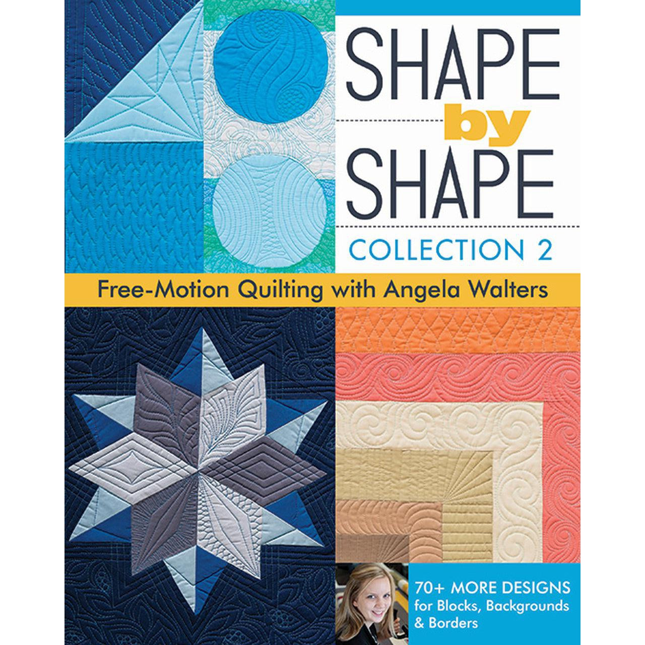 Stash Books / C&T-Shape by Shape Collection 2 by Angela Waters-book-gather here online