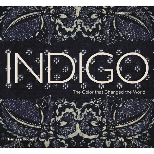 Thames & Hudson-Indigo: The Color that Changed the World-book-gather here online
