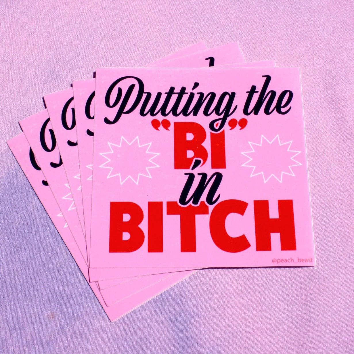 Peach Beast-Putting The Bi In Bitch Sticker-sticker-gather here online