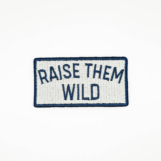 Field Trip Threads-Raise Them Wild Embroidered Iron-On Patch-patches + pins-gather here online