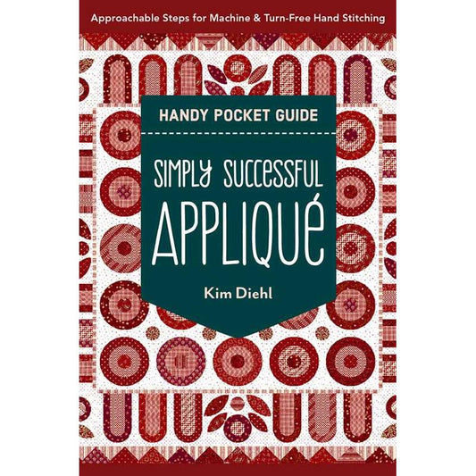 C & T Publishing-Simply Successful Appliqué Handy Pocket Guide-book-gather here online