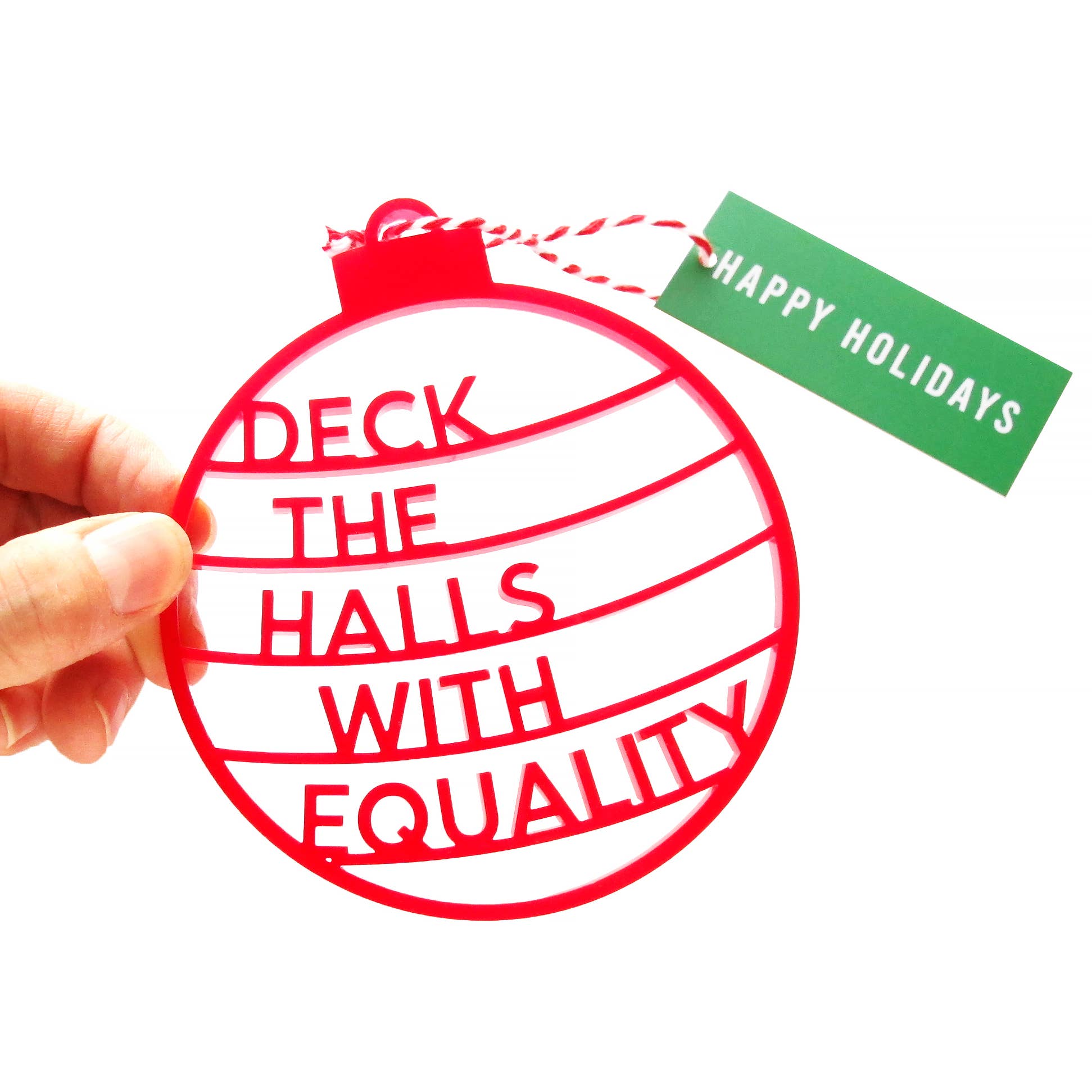 Word For Word Factory-Deck The Halls With Equality Holiday Ornament-accessory-gather here online