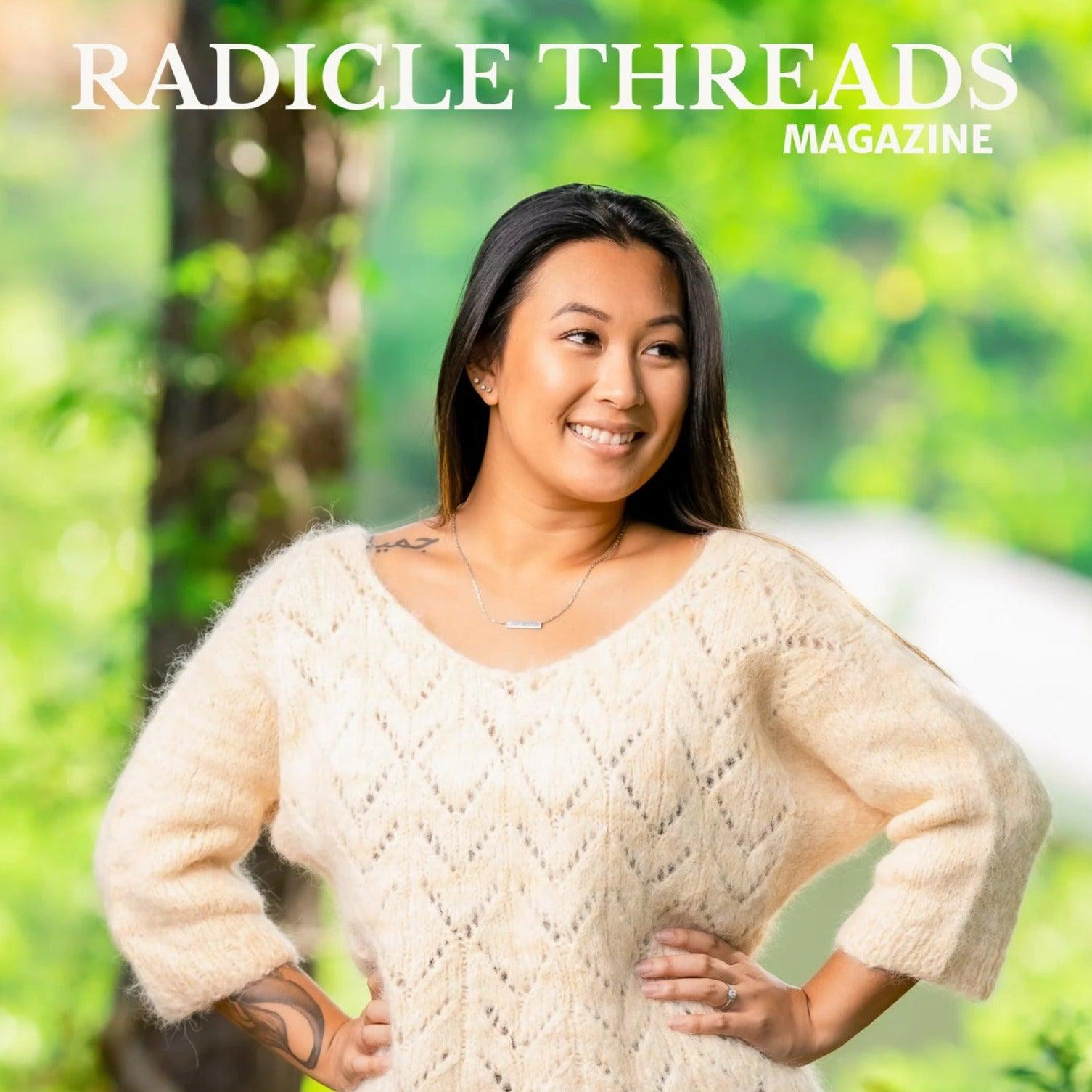 Radicle Threads Magazine-Radicle Threads Magazine - Issue 4-magazine-gather here online
