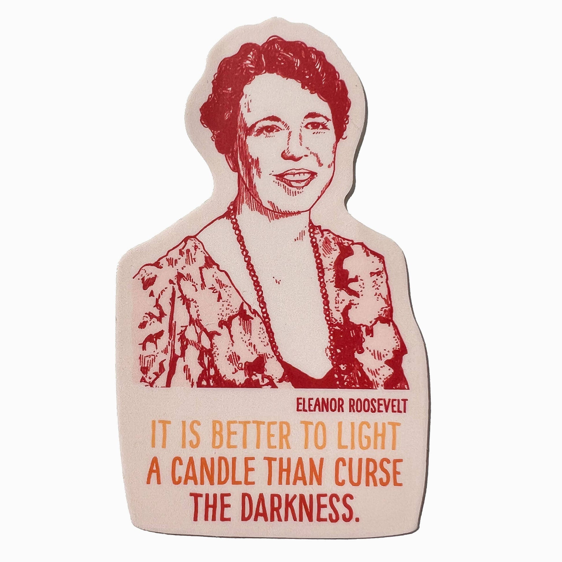 Blackbird Letterpress-Eleanor Roosevelt Sticker-sticker-gather here online