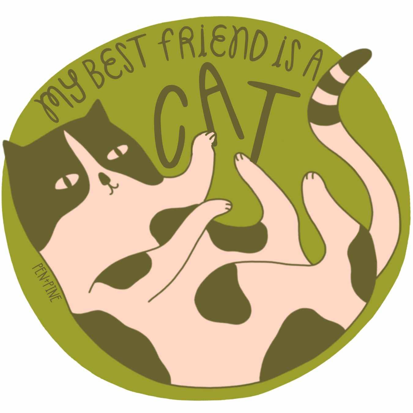 Pen+Pine-My Best Friend is a Cat Sticker-sticker-gather here online