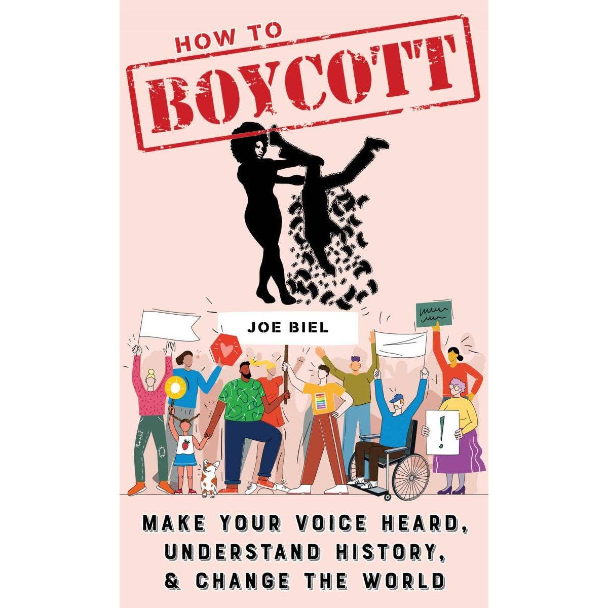 Microcosm Publishing & Distribution-How to Boycott: Make Your Voice Heard Zine-book-gather here online
