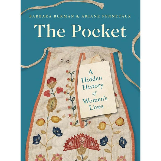 Yale University Press-The Pocket: A Hidden History of Women's Lives, 1660–1900-book-gather here online