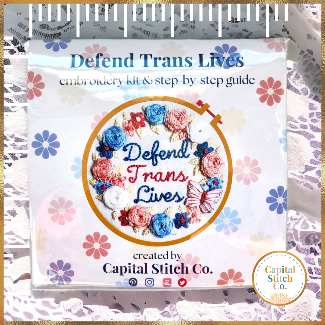 Defend Trans Lives Embroidery Kit