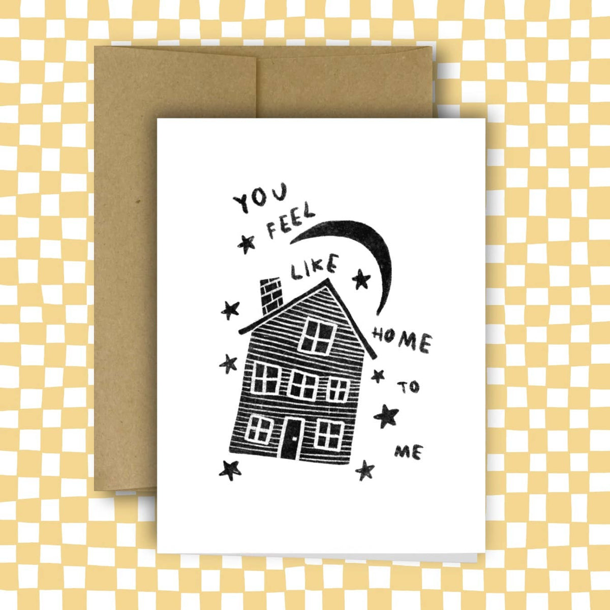 RANI BAN CO-You Feel Like Home To Me Greeting Card-greeting card-gather here online
