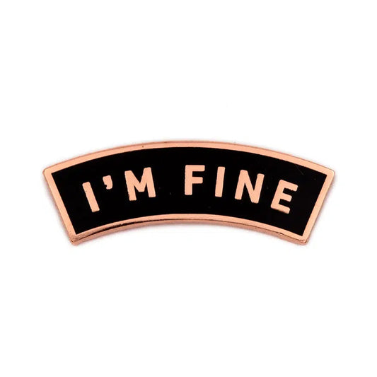 These Are Things-I'm Fine Enamel Pin-accessory-gather here online