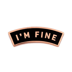 These Are Things-I'm Fine Enamel Pin-accessory-gather here online