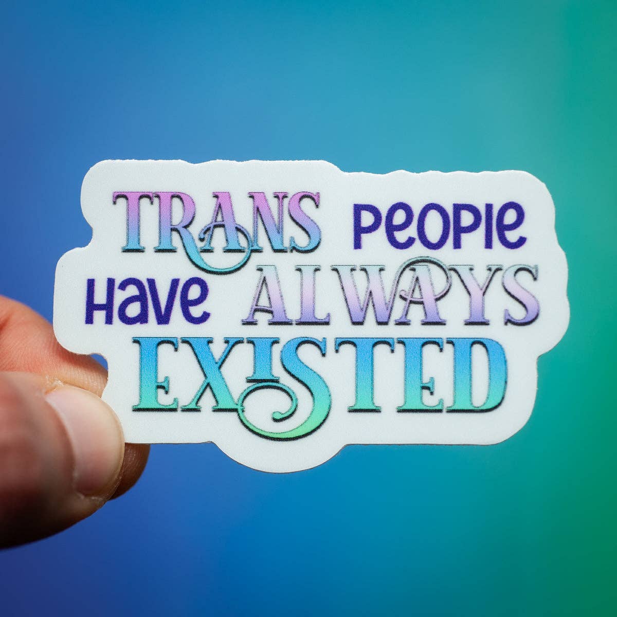 Crafty Queer Studio-Trans People Have Always Existed Sticker-sticker-gather here online