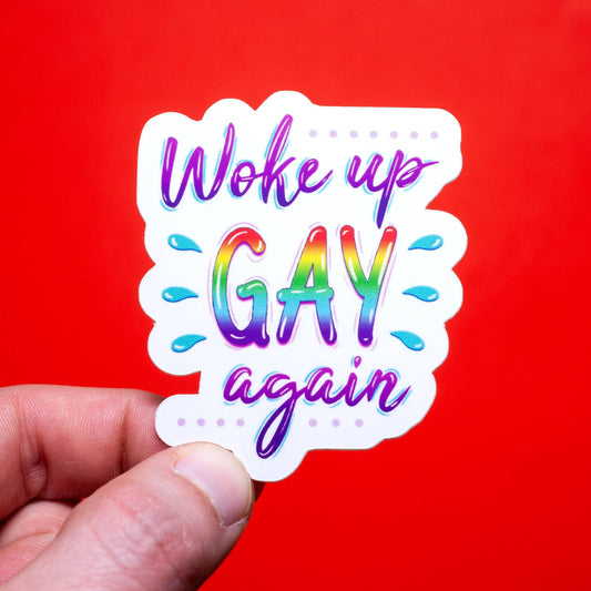 Crafty Queer Studio-Woke Up Gay Again Sticker-accessory-gather here online