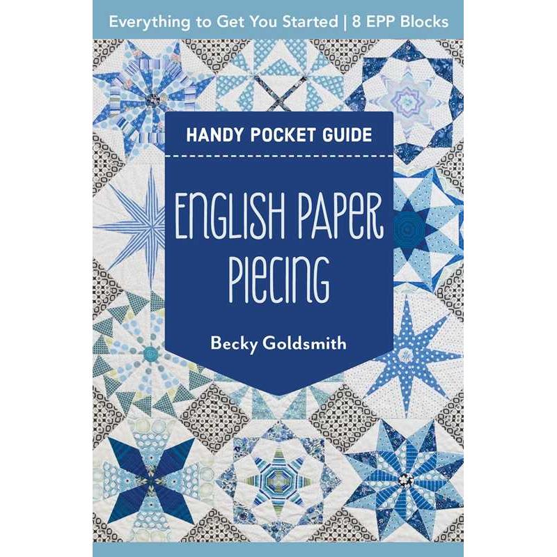 C & T Publishing-English Paper Piecing Handy Pocket Guide-book-gather here online