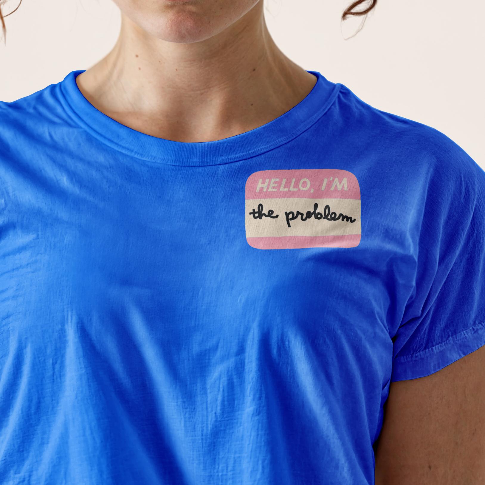 Hot Dang Press-Hello I'm the Problem Name Tag Iron-On Transfer Sheet-patches + pins-gather here online