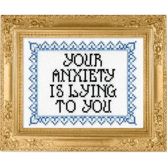 Subversive Cross Stitch-Your Anxiety is Lying to You Deluxe Cross Stitch Kit-xstitch kit-gather here online