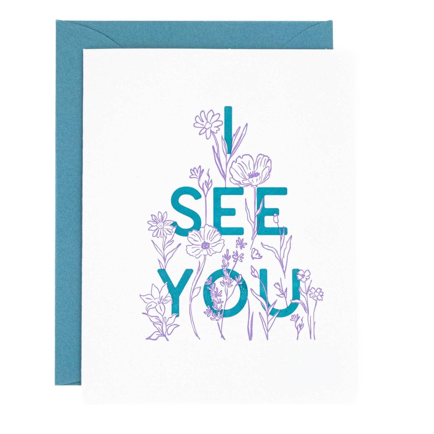 I See You Greeting Card