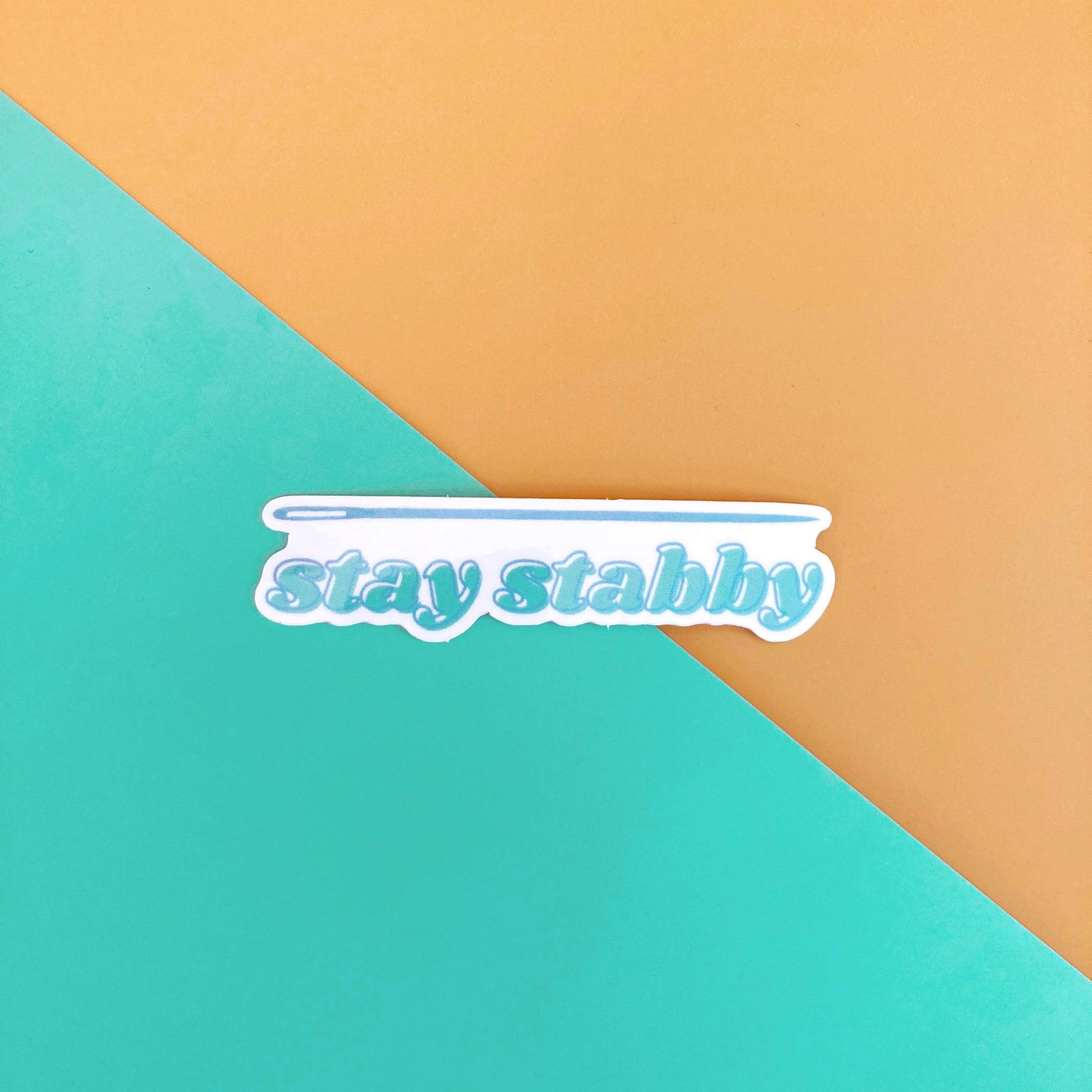 Whipstitch Handmade-Stay Stabby Vinyl Sticker-sticker-gather here online