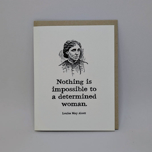 Big Wheel Press-Nothing is Impossible - Louisa May Alcott Greeting Card-greeting card-gather here online