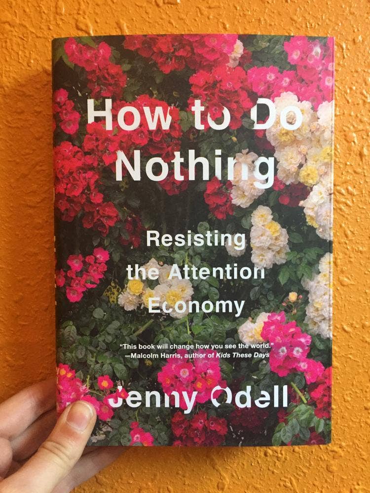 How to Do Nothing: Resisting the Attention Economy