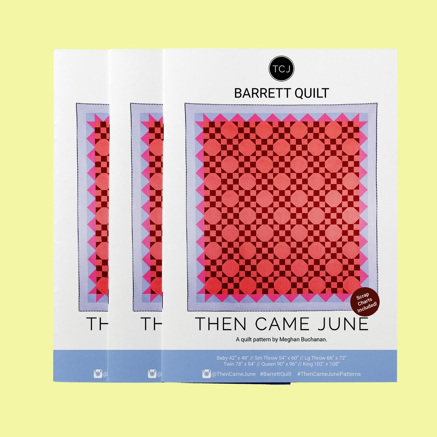 Then Came June-Barrett Quilt Pattern-quilting pattern-gather here online