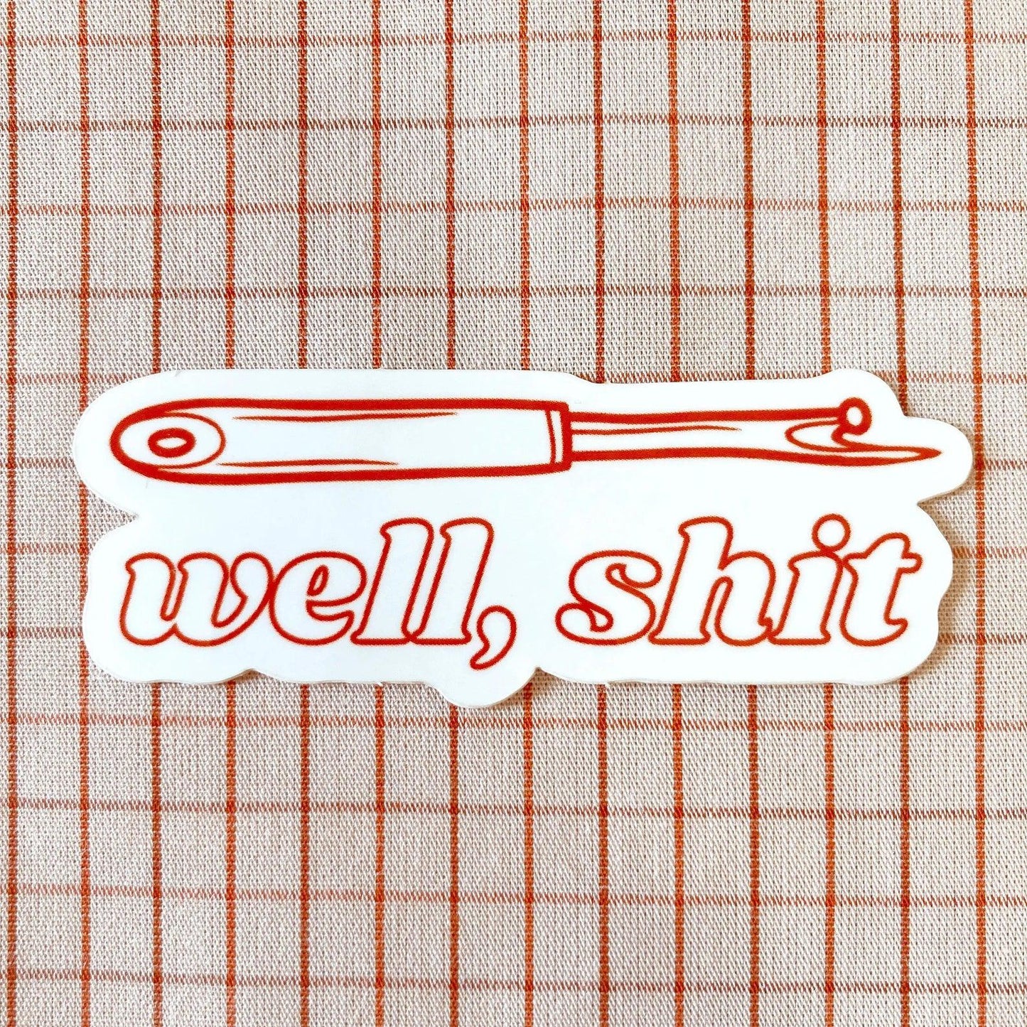 Whipstitch Handmade-Well, Shit Red Vinyl Sticker-sticker-gather here online