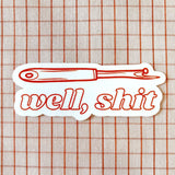 Whipstitch Handmade-Well, Shit Red Vinyl Sticker-sticker-gather here online