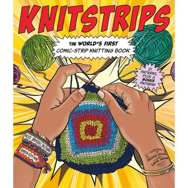 Knitstrips: The World's First Comic-Strip Knitting Book [Book]