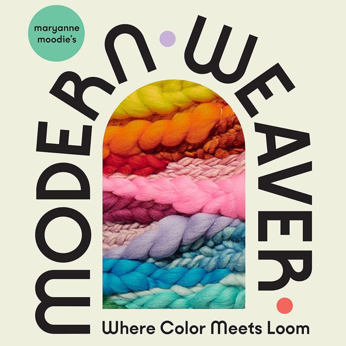 Abrams-Maryanne Moodie’s Modern Weaver-book-gather here online