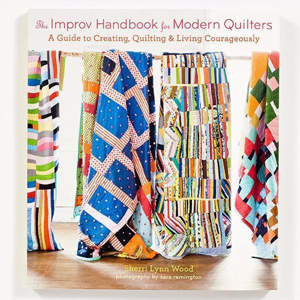 Abrams - The Improv Handbook for Modern Quilters - Default - gatherhereonline.com