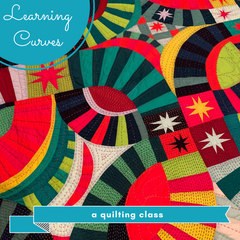gather here classes-Learning Curves - a quilting class-class-gather here online