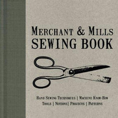 Merchant & Mills - Merchant & Mills Sewing Book - Default - gatherhereonline.com