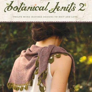 Never Not Knitting - Botanical Knits 2 - Default - gatherhereonline.com