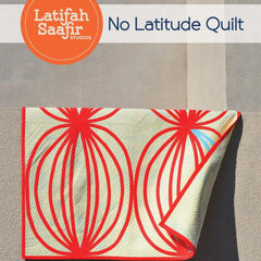 Latifah Saafir Studios-No Latitude Quilt Pattern-quilting pattern-gather here online