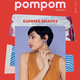 Pompom - Pom Pom Quarterly, Summer 2020 – Print + Digital - - gatherhereonline.com