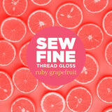 Sew Fine-Sew Fine Thread Gloss: Ruby Grapefruit-sewing notion-gather here online