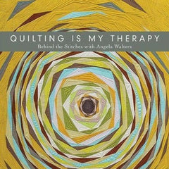 Stash Books / C&T - Quilting is my Therapy - Default - gatherhereonline.com