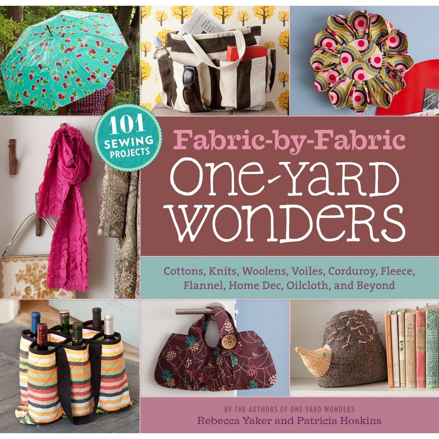 Storey Publishing - Fabric-by-Fabric One-Yard Wonders - Default - gatherhereonline.com