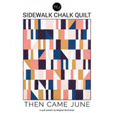 Then Came June-Sidewalk Chalk Quilt Pattern-quilting pattern-gather here online