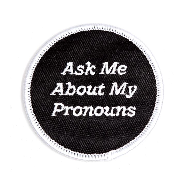 These Are Things-Ask Me About My Pronouns Iron-On Patch-accessory-gather here online