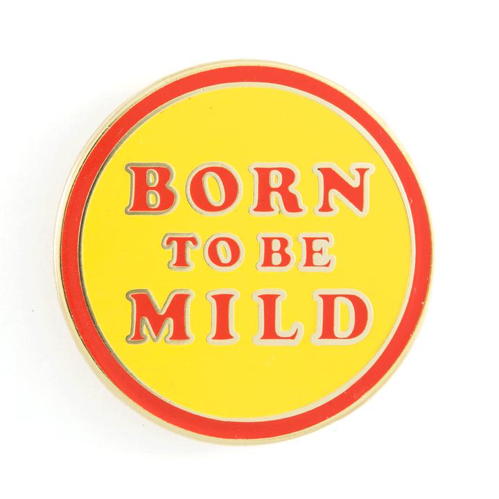 These Are Things-Born to be Mild Enamel Pin-accessory-gather here online