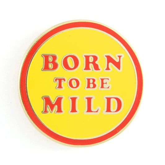 These Are Things-Born to be Mild Enamel Pin-accessory-gather here online