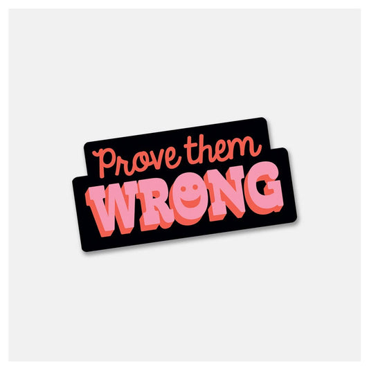 Rock Scissor Paper-Prove Them Wrong - Sticker-accessory-gather here online